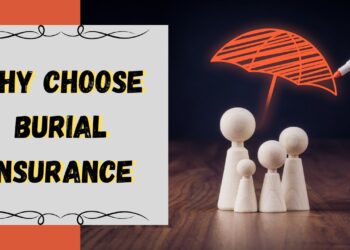 How to Find the Right Burial Insurance Company for Your Needs
